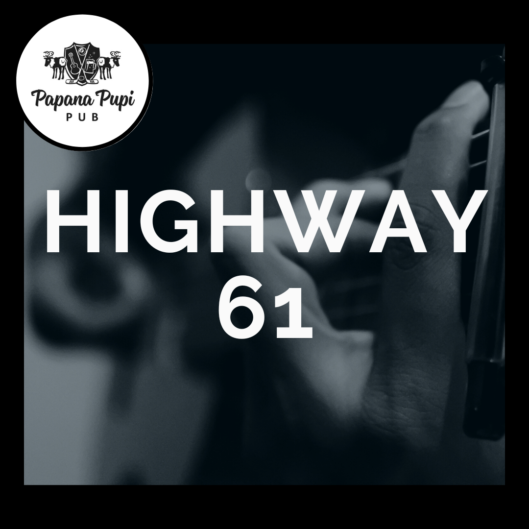 Highway 61 (Papana Pupi)