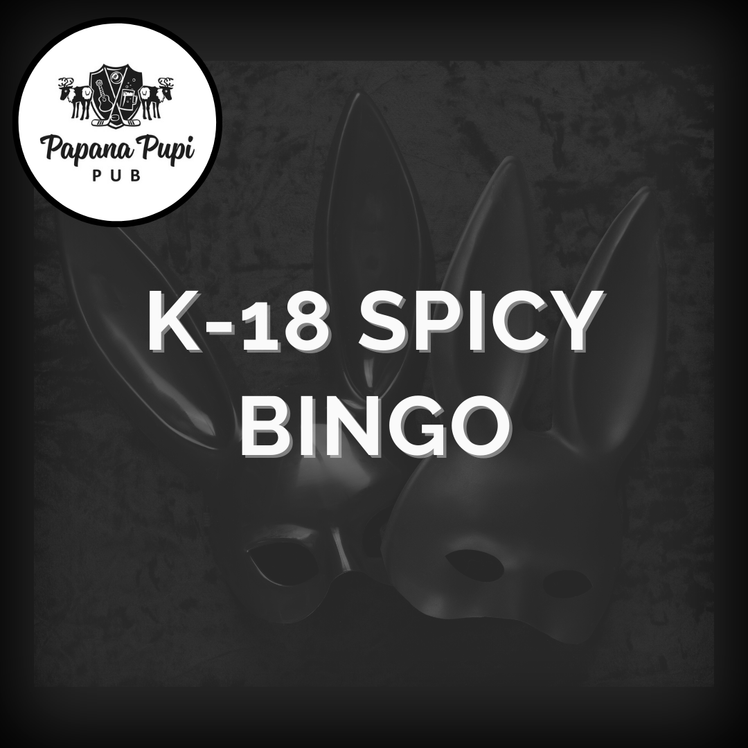 K-18 Spicy Bingo (Papana Pupi)